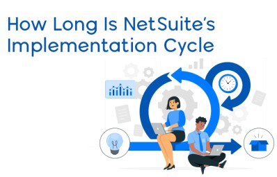 How Long Is NetSuite’s Implementation Cycle